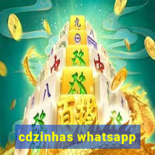 cdzinhas whatsapp